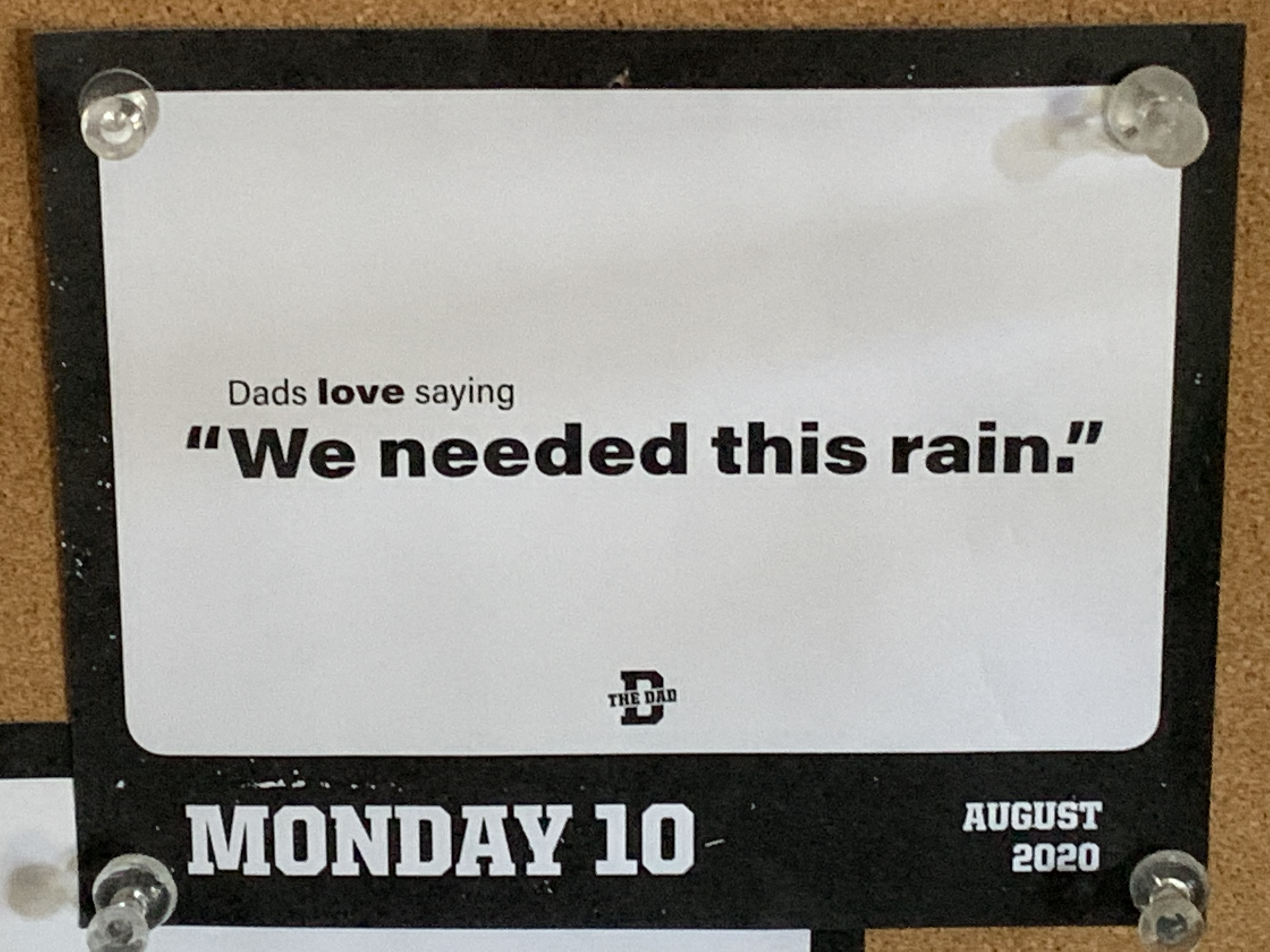 Monday, August 10, “Dad’s Love…” Calendar